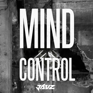 Jauz的專輯MIND CONTROL (Explicit)
