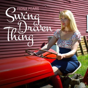 Fiona Pears的專輯Swing Driven Thing