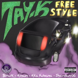 $traik的專輯TAY-K FREESTYLE (Explicit)