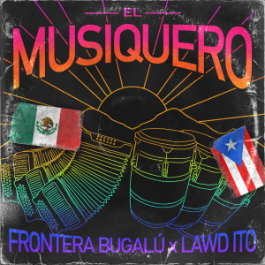 Album El Musiquero from Lawd Ito