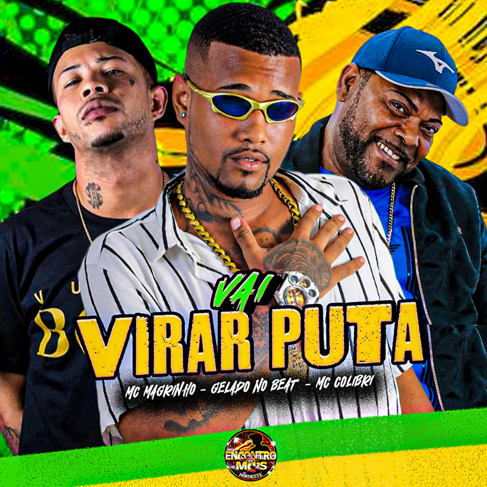 Vai Virar Puta (Explicit)