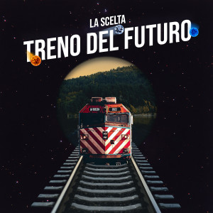 Album Treno del futuro from La Scelta