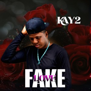 收聽Kay2的Fake Love歌詞歌曲