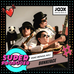 Listen to Yang Benar, Aku  [JOOX ORIGINALS] song with lyrics from Bunkface