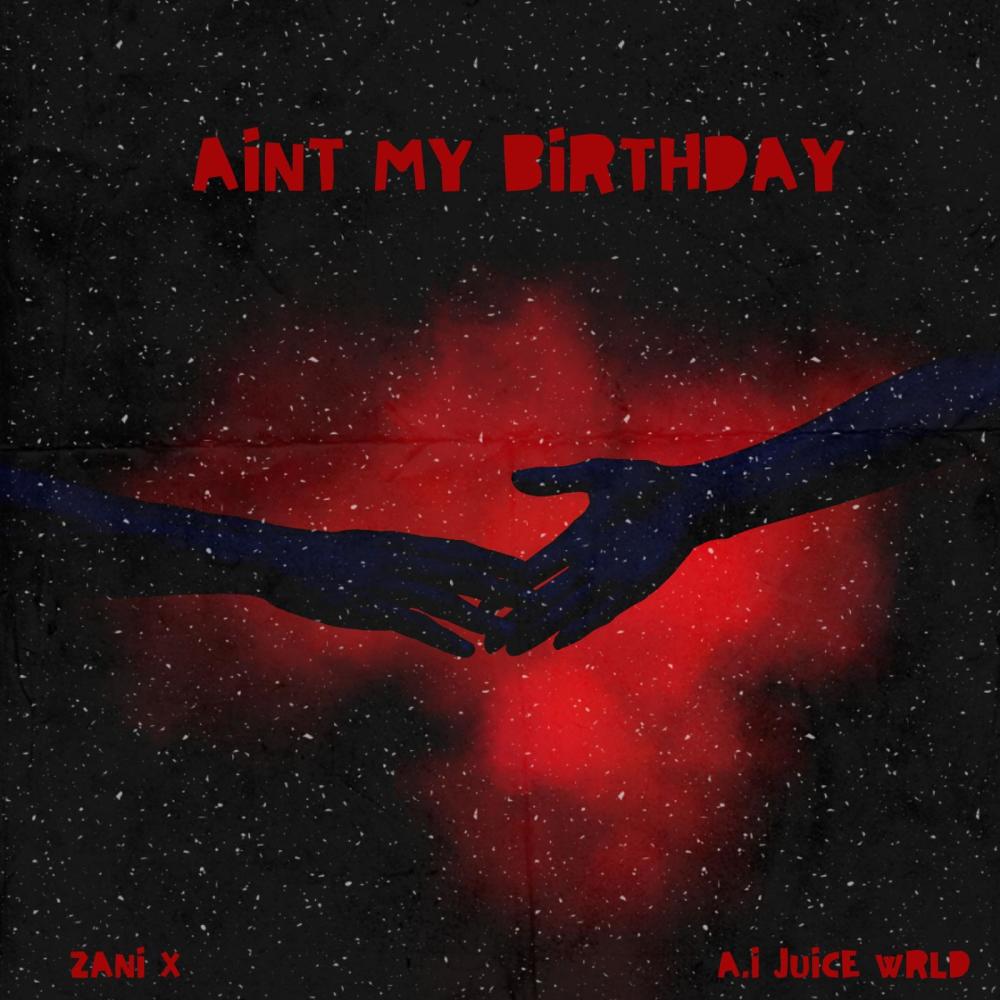 AINT MY BIRTHDAY (Explicit)