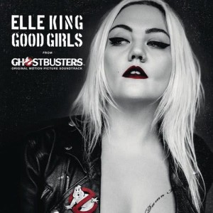 收聽Elle King的Good Girls (from the "Ghostbusters" Original Motion Picture Soundtrack)歌詞歌曲