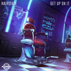 Album Get Up On It (Explicit) from Hairitage