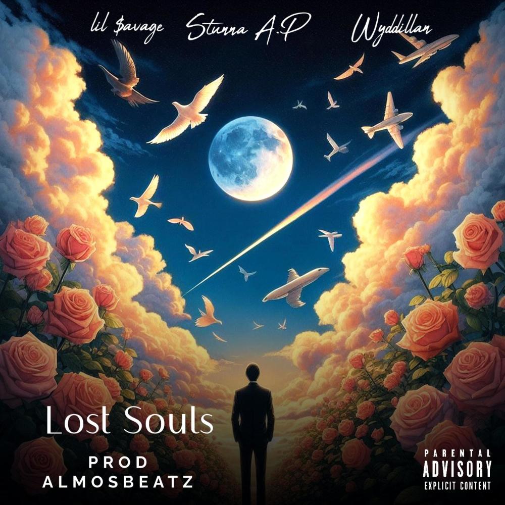 LOST SOULS (feat. Stunna A.P & Wyddillan) (Explicit)
