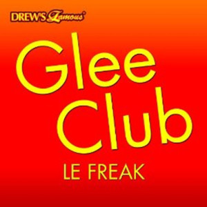 ดาวน์โหลดและฟังเพลง Le Freak พร้อมเนื้อเพลงจาก The Hit Crew