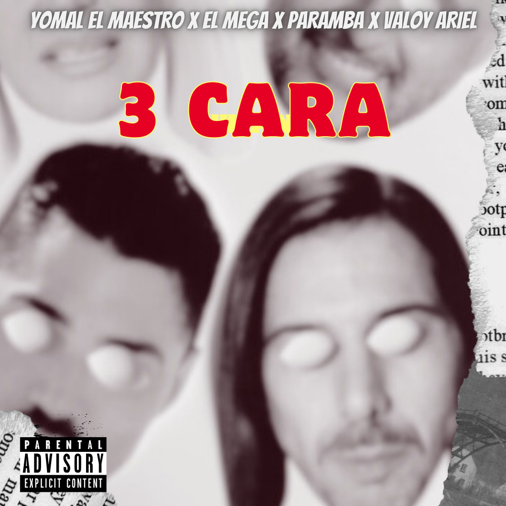 3 Cara (Explicit)