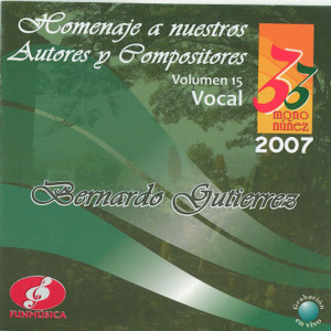 Varios Artistas的專輯Homenaje a Nuestros Compositores, Vol. 15