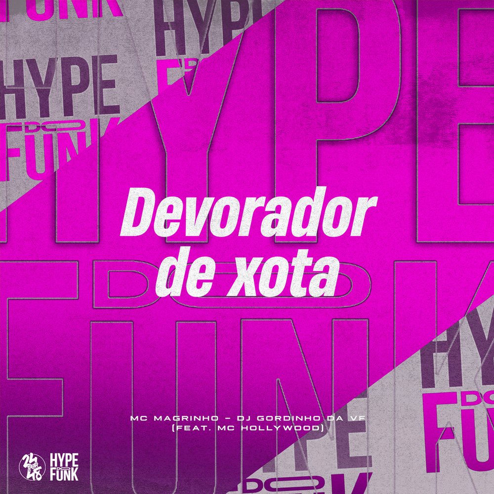Devorador de Xota (Explicit)