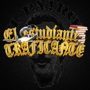 收聽Rei Panda的EL ESTUDIANTE TRAFICANTE歌詞歌曲