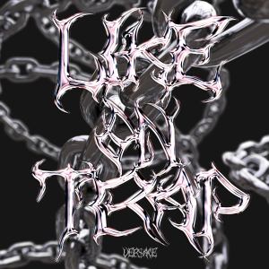 Album Like on Trap from Ver$ace