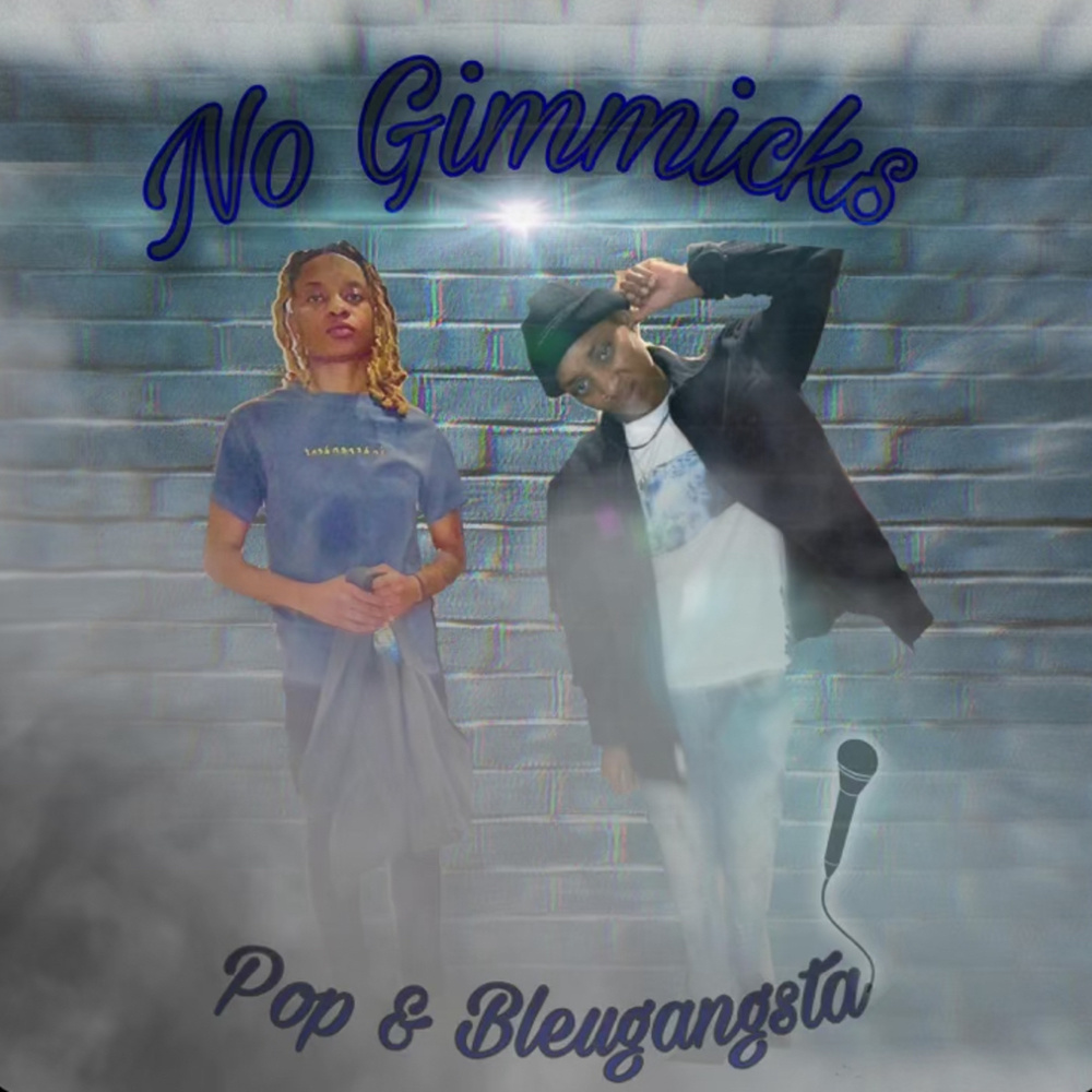 No Gimmicks(feat. Pop) (Explicit)