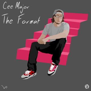 ดาวน์โหลดและฟังเพลง The Format (Explicit) พร้อมเนื้อเพลงจาก Cee Major