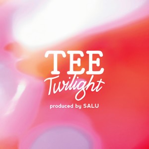 收聽TEE的Twilight歌詞歌曲