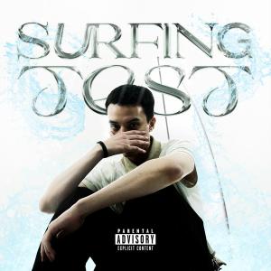 ดาวน์โหลดและฟังเพลง SURFINGTEST (Explicit) พร้อมเนื้อเพลงจาก Wilrider
