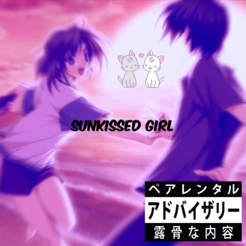 Sunkissed Girl (Explicit)