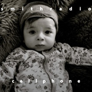ดาวน์โหลดและฟังเพลง Cellphone พร้อมเนื้อเพลงจาก Scott Patterson's SMITHRADIO