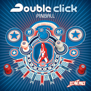收聽Double Click的Pinball (Pressure Mix)歌詞歌曲