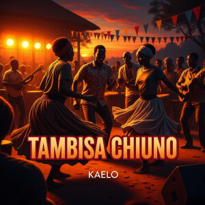 Kaelo的專輯Tambisa Chiuno