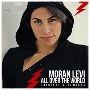 收聽Moran Levi的All Over the World (Rene Ablaze Remix)歌詞歌曲