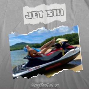 Listen to Jet Ski song with lyrics from Digital Dex