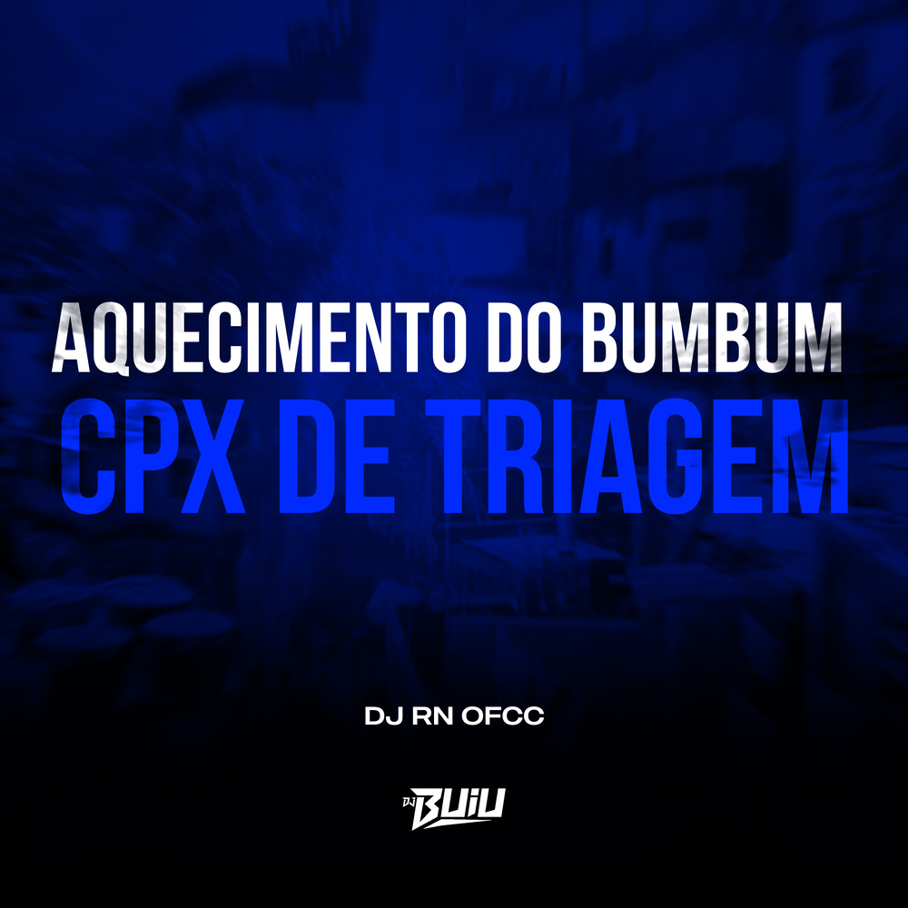 Aquecimento do Bum Bum x Cpx de Triagem (Explicit)