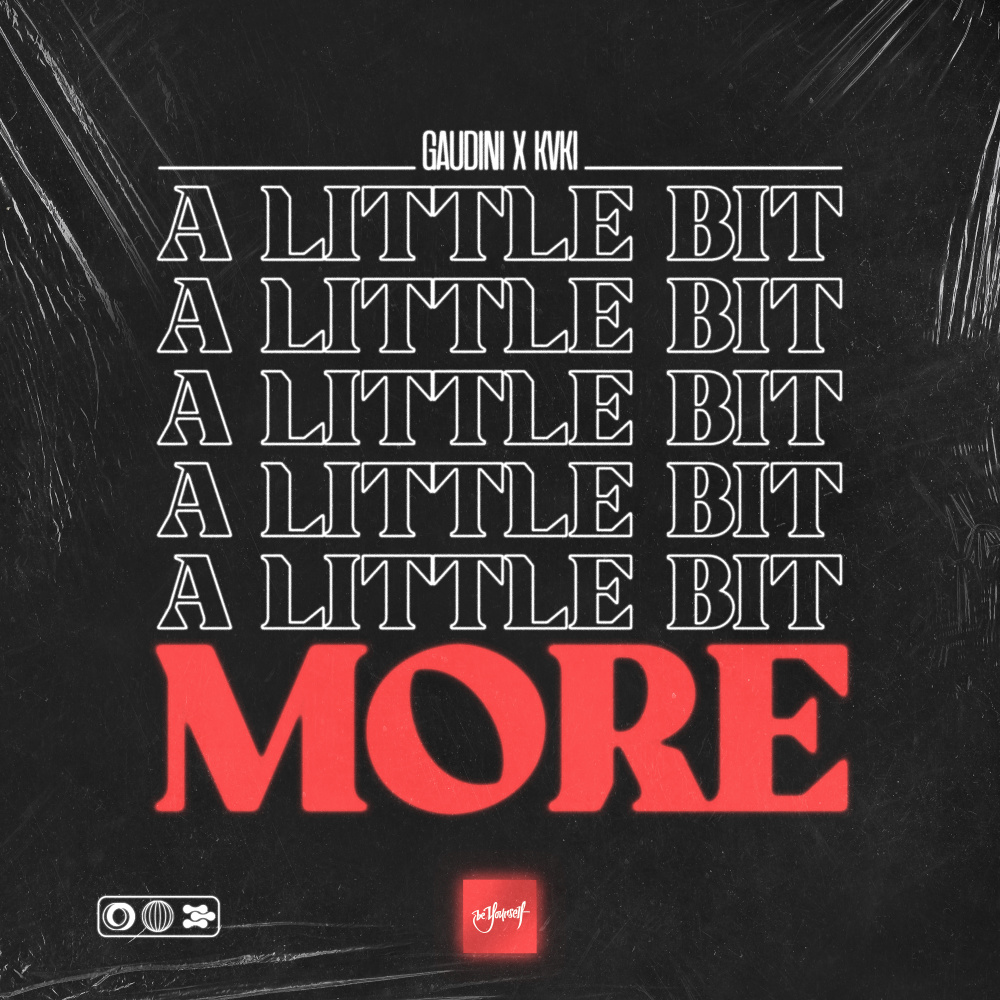 A Little Bit More (Extended Mix)