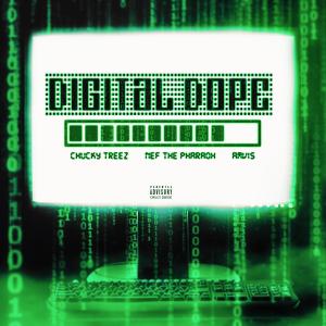 Chucky Treez的專輯Digital Dope (Explicit)
