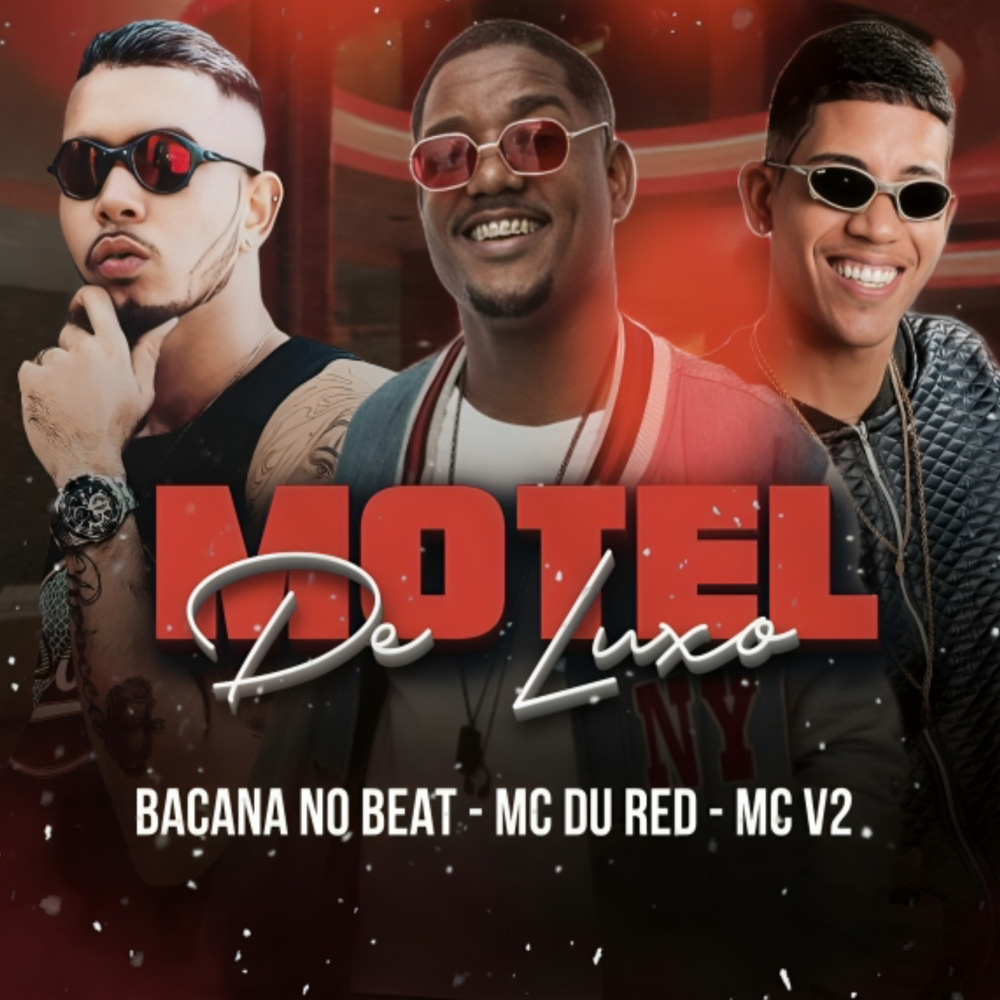 Motel de Luxo (Explicit)