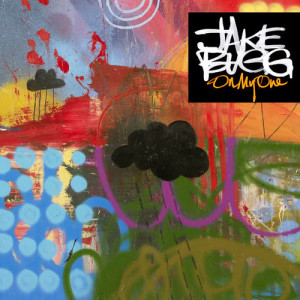 收聽Jake Bugg的On My One歌詞歌曲