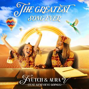 FYÜTCH的專輯The Greatest Song Ever