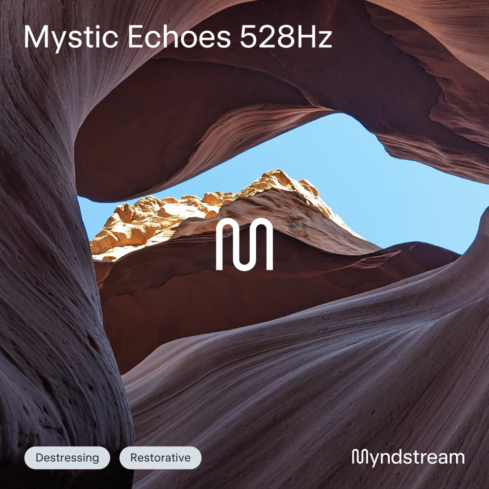 Mystic Echoes 528hz
