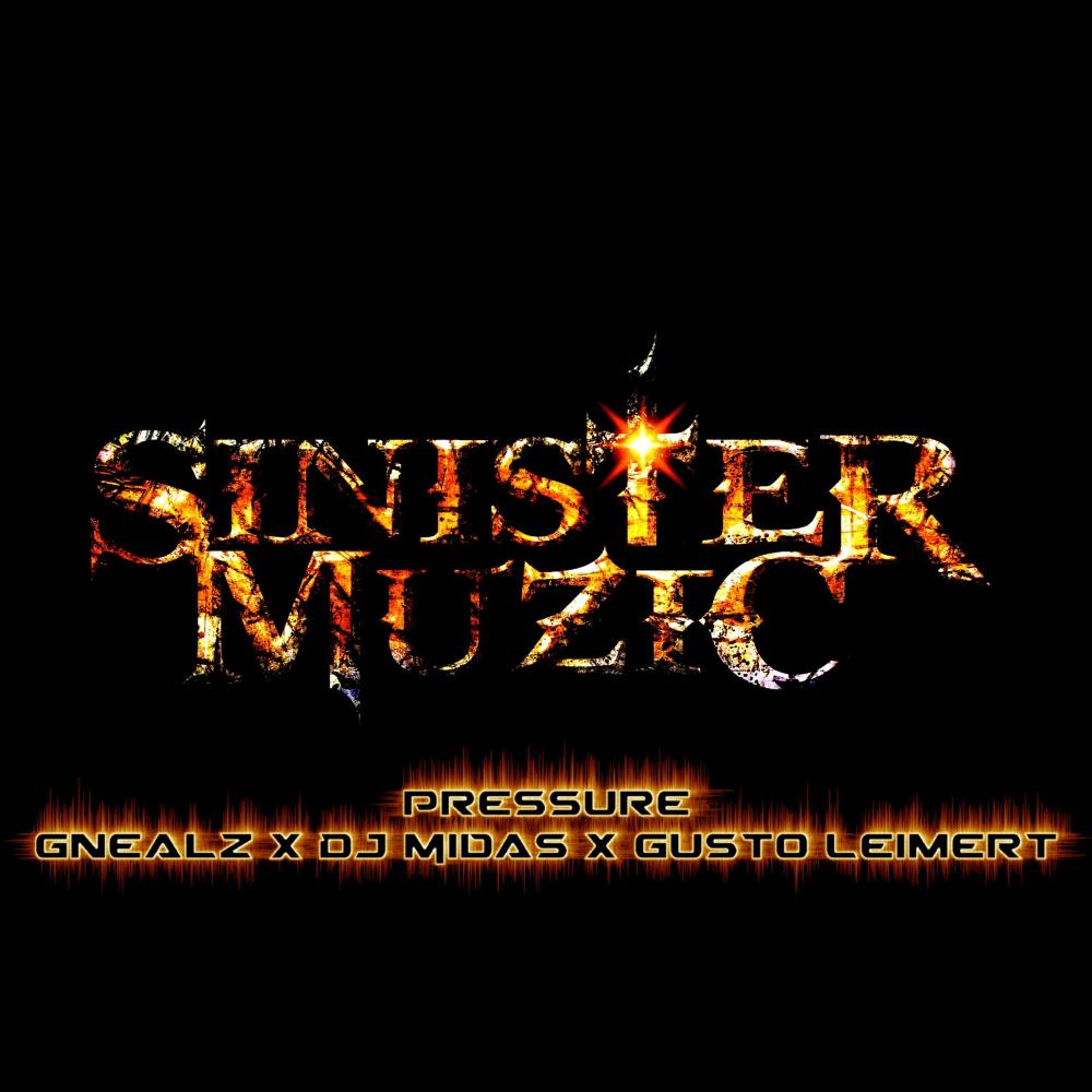 Pressure (feat. Gnealz, DJ Midas & Gusto Leimert|Explicit)