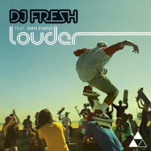 ดาวน์โหลดและฟังเพลง Louder (Radio Edit) พร้อมเนื้อเพลงจาก DJ Fresh