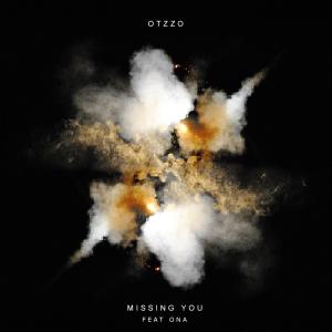 Missing You (feat. Ona)