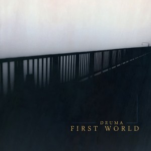 Druma的專輯First World