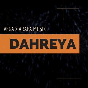 Album DAHREYA oleh Vega