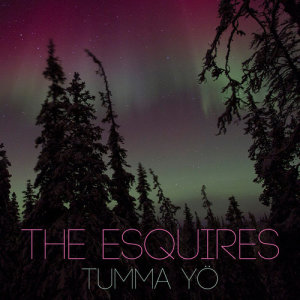 The Esquires的專輯Tumma Yö