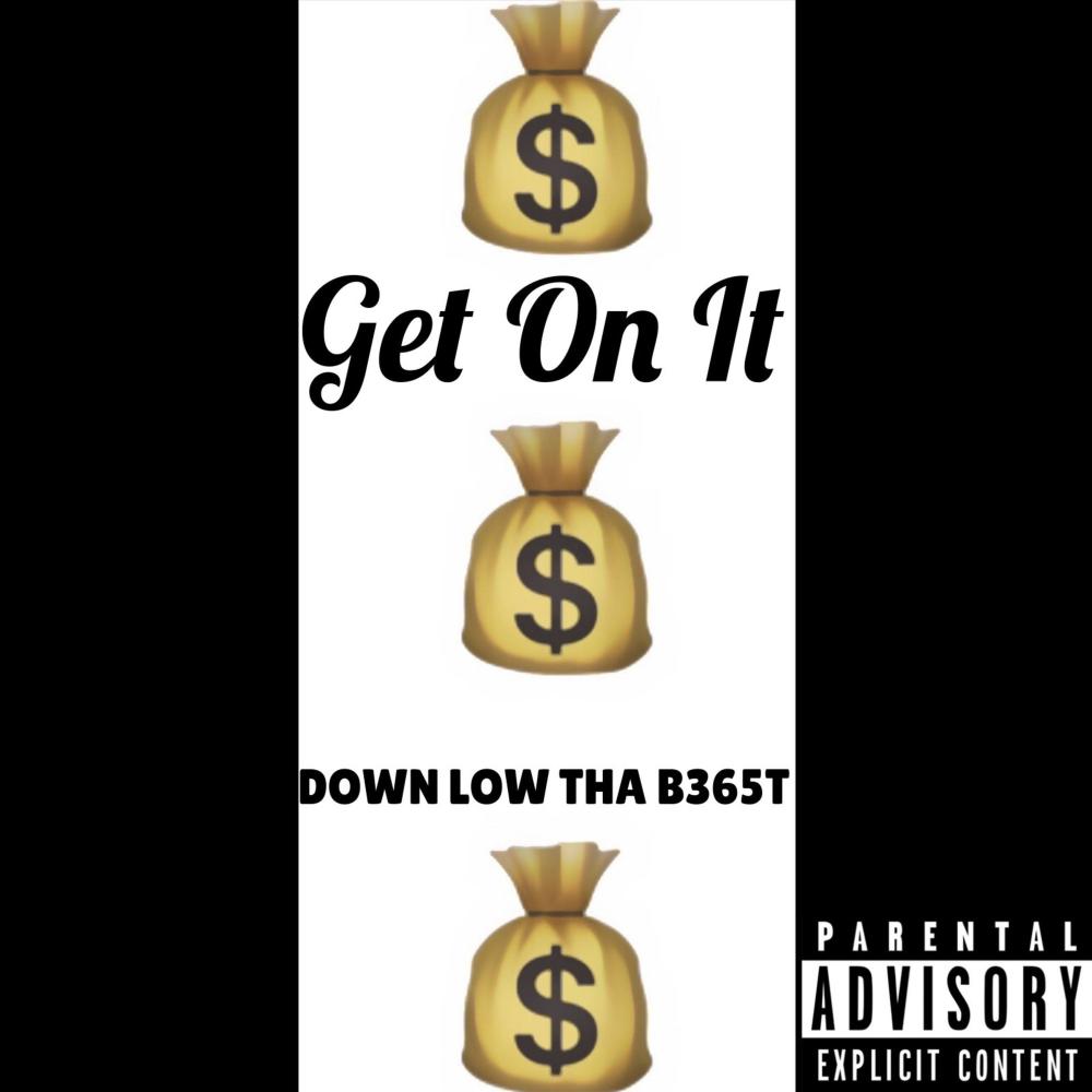 Get on It (Explicit)