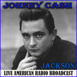 ดาวน์โหลดและฟังเพลง Jackson (Live) พร้อมเนื้อเพลงจาก Johnny Cash