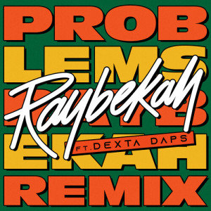 Dexta Daps的專輯Problems (Remix)