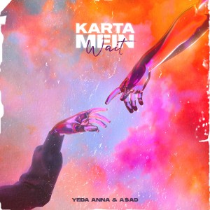 收聽Yeda Anna的Karta Mein Wait歌詞歌曲