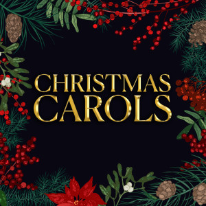 The Choir of St John’s Cambridge的專輯Christmas Carols