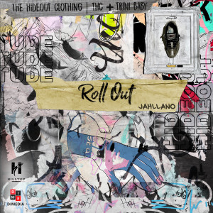 Album Roll Out (Explicit) from Jahllano