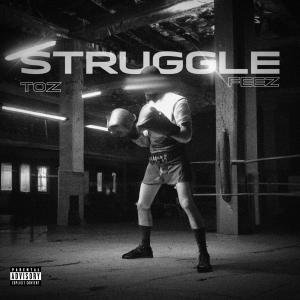 อัลบัม Struggle (feat. Feez) (Explicit) ศิลปิน Feez