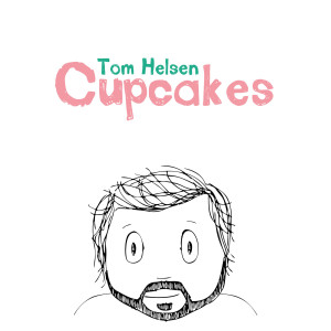 Dengarkan Cupcakes lagu dari Tom Helsen dengan lirik