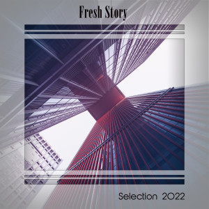 อัลบัม FRESH STORY SELECTION 2022 ศิลปิน Various Artists